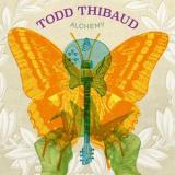 TODD THIBAUD - ALCHEMY