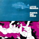 LITTO NEBBIA - FUERA DEL CIELO