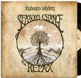 Shabaam Sahdeeq - Seasons Change/relax