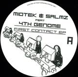 Miotek Salmz Feat. 4th Genome - First Contact Ep