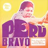 Various - Peru Bravo