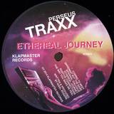Perseus Traxx - Ethereal Journey