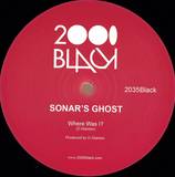 Sonar's Ghost - Where Was I