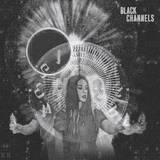 Black Channels - E.p.