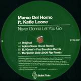 Marco Del Horno Feat. Katie Leone - Never Gonna Let You Go