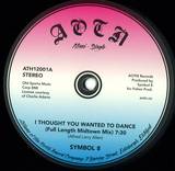 Symbol 8 - I Thought You Wanted To Dance
