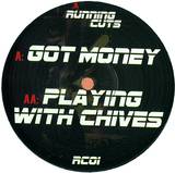 Got Money - Playing With Chives