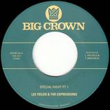 Lee Fields & The Expressions - Special Night (pt.1 & 2)
