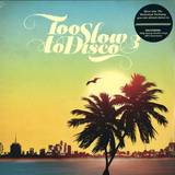 Various - Too Slow To Disco Vol. 3 (2lp+mp3)