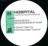 Hospital Records - The Future Sound Of Russia