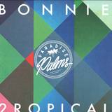 Various - Bonnie 2ropical