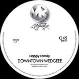 Happy Family - Downtown Wedgeee / Bad Monks