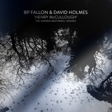 BP Fallon & David Holmes - Henry McCullough