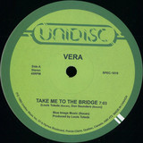 Vera - Take Me To The Bridge / Jumpin' (Get Hot / Hit The Spot) (2018 RE ISSUE)
