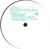 Federleicht - 10" On The Streets - The Remix