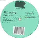 Maik Loewen - Between Seasons