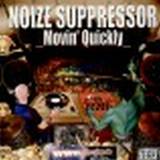 Noize Suppressor - Movin Quickly Ep
