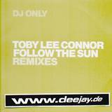 Toby Lee Connor - Follow The Sun*rmx