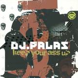 Dj Palas - Keep Your Ass Up