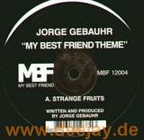 Jorge Gebauhr - My Best Friend Theme