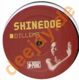 Shinedoe - Dillema / Alpha