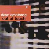 Dave Armstrong - Out Of Touch
