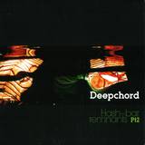 Deepchord - Hash-bar Remnants Pt. 2