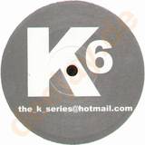K-series - *6*