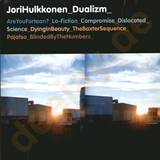 Jori Hulkkonen - Dualizm