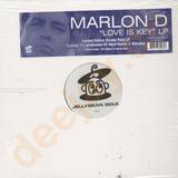 Marlon D - Love Is Key *2x12"
