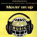 Mone Music - Movin On Up