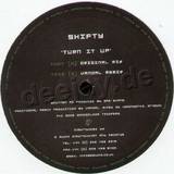 Shifty - Turn It Up
