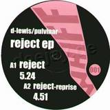 D-lewis & Pulvinar - Reject Ep