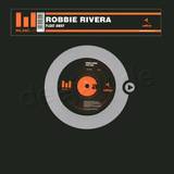Robbie Rivera - Float Away