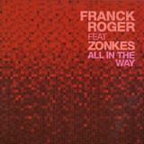 Franck Roger - All In The Way