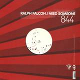 Ralph Falcon - I Need Someone