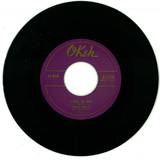 Chuck Willis - I Feel So Bad/ My Babys Coming Home