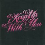 Teenage Bad Girl - Keep Up With You Ep