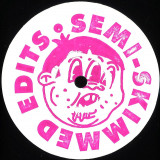 SEMI-SKIMMED - EDITS 2