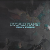 Ricky Force - Doomed Planet LP 2x12"