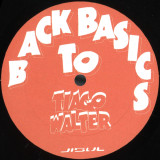 Tiago Walter - Back To Basics EP