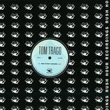 Tom Trago - Rise Up / Sky High