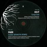Ed:it / Fade - Cargo Dub / Insider