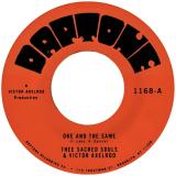 THEE SACRED SOULS & VICTOR AXELROD - ONE AND THE SAME b/w SAME DIFFERENCE 7"
