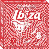 Various - Chef's Kiss Radio Vol. 1: Ibiza LP