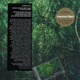 Francisco Lopez - La Selva
