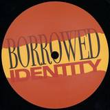 Borrowed Identity - The Contrast