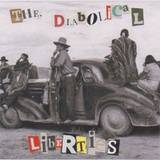 The Diabolical Liberties - The Diabolical Liberties