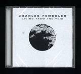 Charles Fenckler - Diving From The Void