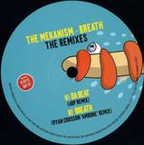The Mekanism - Breath Remixes